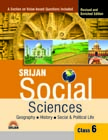 SRIJAN SOCIAL SCIENCES REVISED EDITION Class VI